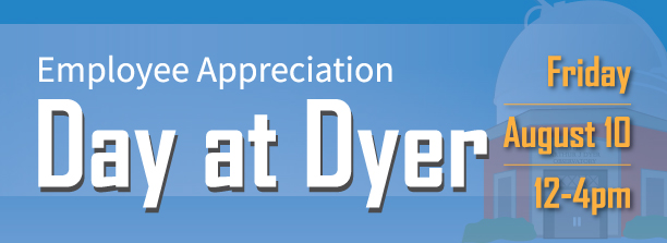 2018 Day At Dyer Employee Appreciation Human Resources